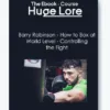 How to Box at World Level by Barry Robinson - Mastering Fight Control and Boxing Strategies