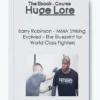 MMA Striking Evolved by Barry Robinson - Advanced Techniques for World-Class Fighters