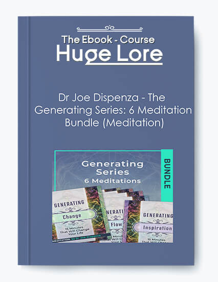 The Generating Series by Dr. Joe Dispenza - Personal Transformation and Mind-Body Connection Program