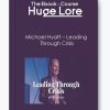 Leading Through Crisis by Michael Hyatt - Crisis Management and Leadership Training