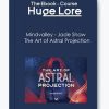 The Art of Astral Projection by Jade Shaw - Mindvalley Course on Out-of-Body Exploration